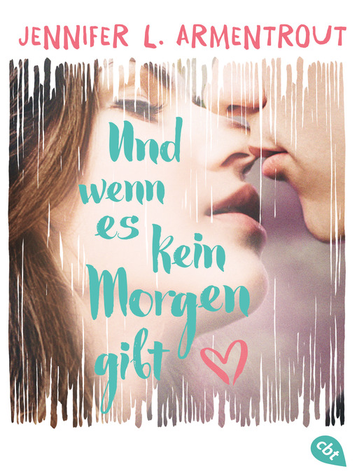 Title details for Und wenn es kein Morgen gibt by Jennifer L. Armentrout - Available